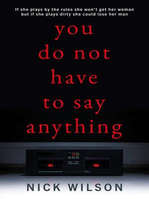 cover image of You Do Not Have to Say Anything